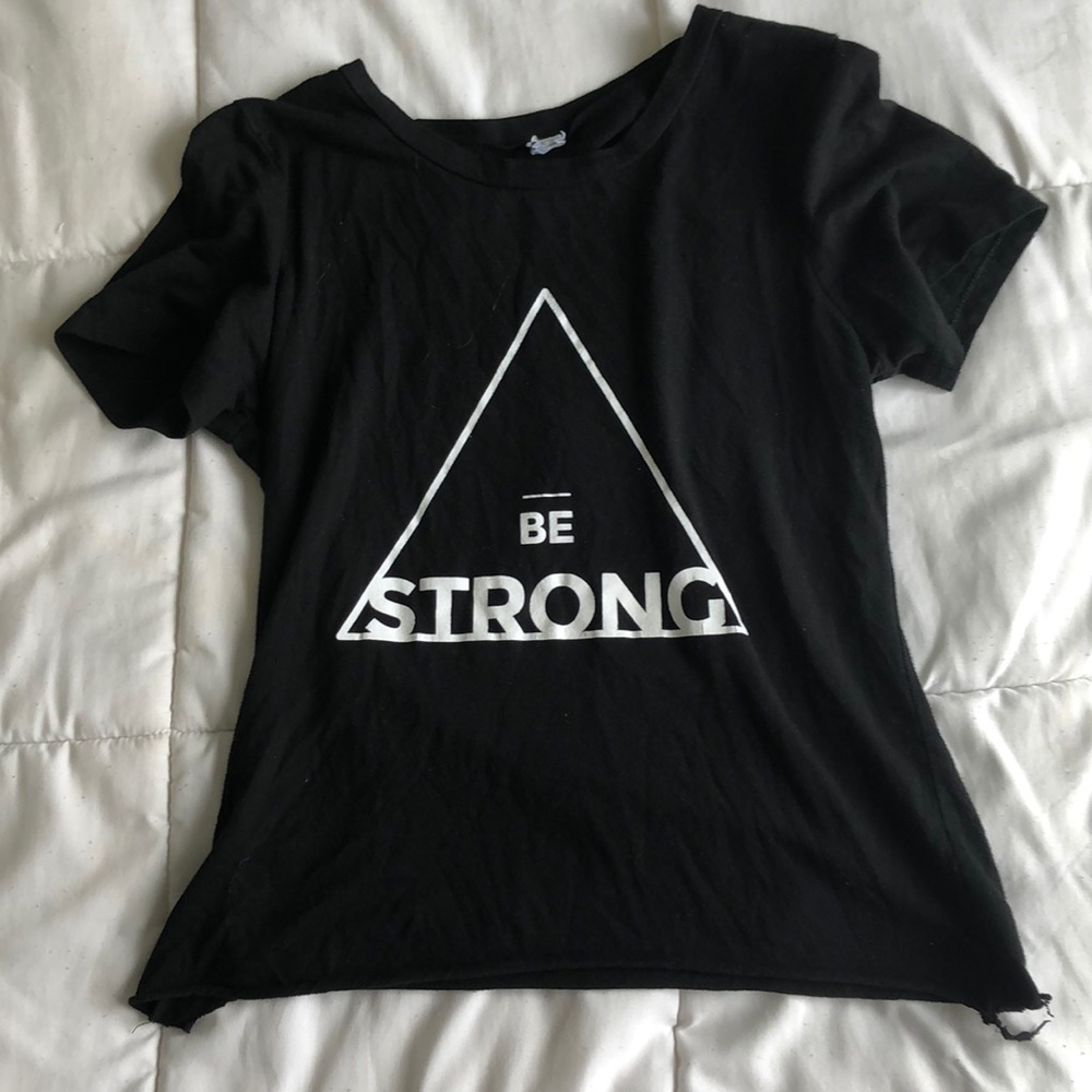 be strong graphic tee